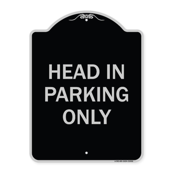 Signmission Head in Parking Only Heavy-Gauge Aluminum Architectural Sign, 24" x 18", BS-1824-23908 A-DES-BS-1824-23908 - main